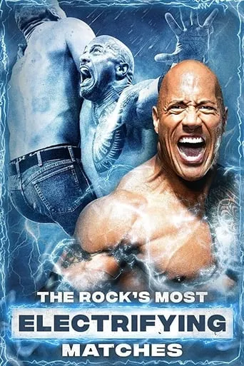 The Rock's Most Electrifying Matches movie poster - Rated 3/10