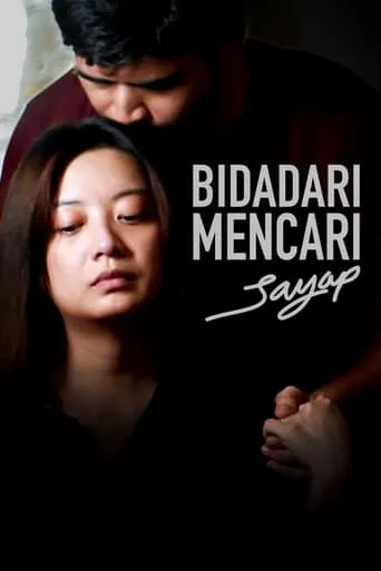 Bidadari Mencari Sayap movie poster - Rated 6.5/10