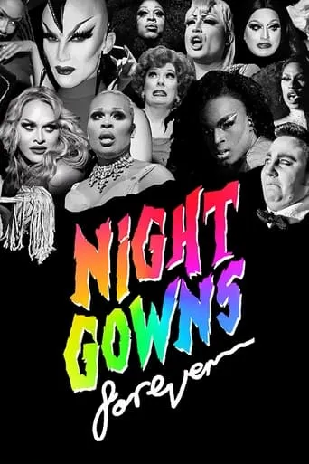 NightGowns FOREVER movie poster - Entertainment content