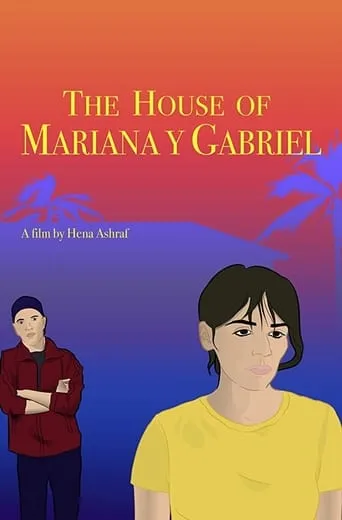 The House of Mariana y Gabriel movie poster - Entertainment content