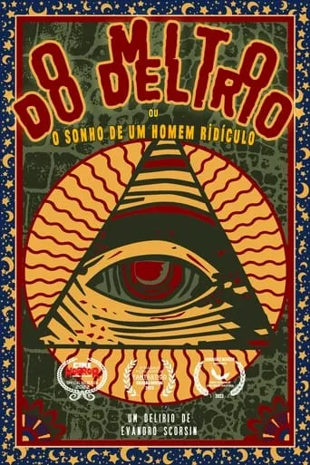 O Mito do Delírio ou o sonho de um homem ridículo movie poster - Entertainment content