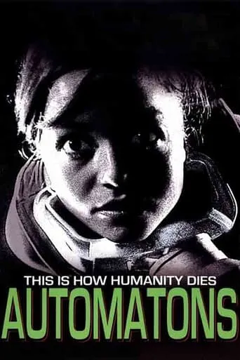 Automatons movie poster - Rated 6.4/10
