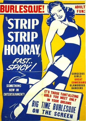 Strip Strip Hooray movie poster - Rated 5/10