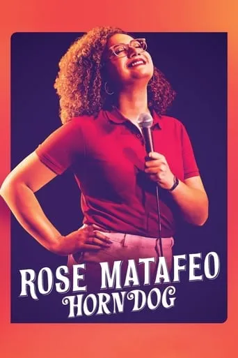 Rose Matafeo: Horndog movie poster - Rated 6.2/10
