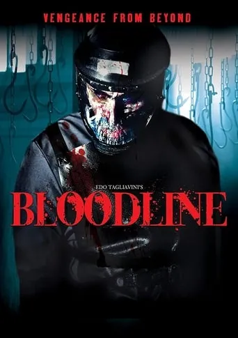 Bloodline movie poster - Rated 3.7/10