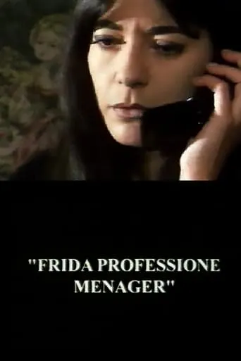 Frida Professione Menager movie poster - Rated 2/10