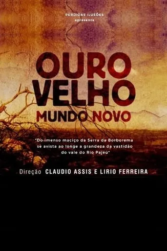 Ouro Velho, Mundo Novo movie poster - Entertainment content