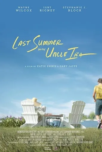 Last Summer with Uncle Ira movie poster - Entertainment content