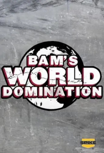 Bam's World Domination movie poster - Rated 7.7/10