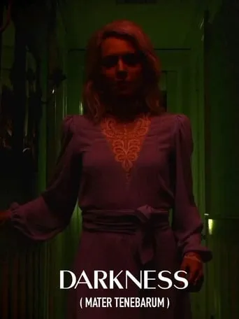 Darkness (Mater Tenebarum) movie poster - Entertainment content