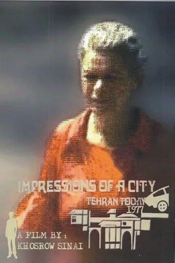 Impressions of a City, Tehran Today movie poster - Rated 5.5/10