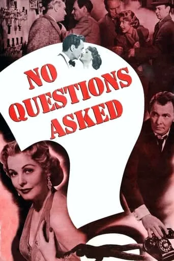 No Questions Asked movie poster - Rated 6/10