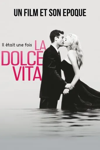 Once Upon a Time… La Dolce Vita movie poster - Entertainment content