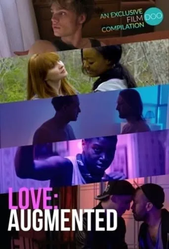 Love: Augmented movie poster - Rated 1/10