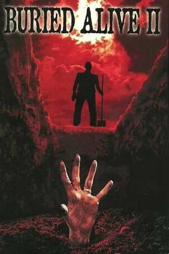 Buried Alive II movie poster - Rated 5.8/10