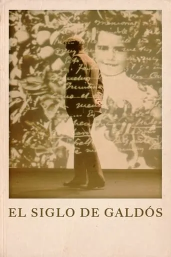 El siglo de Galdós movie poster - Entertainment content