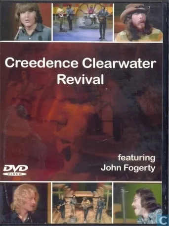 Creedence Clearwater Revival: Featuring John Fogerty movie poster - Rated 7/10