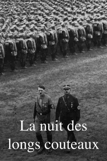 The Night of the Long Knives movie poster - Rated 8.3/10