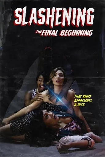 Slashening: The Final Beginning movie poster - Rated 1/10