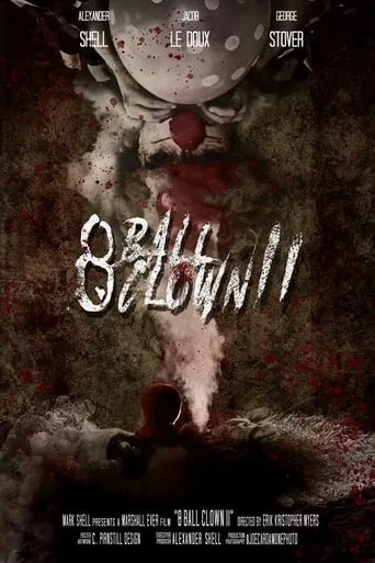 8 Ball Clown 2 movie poster - Entertainment content