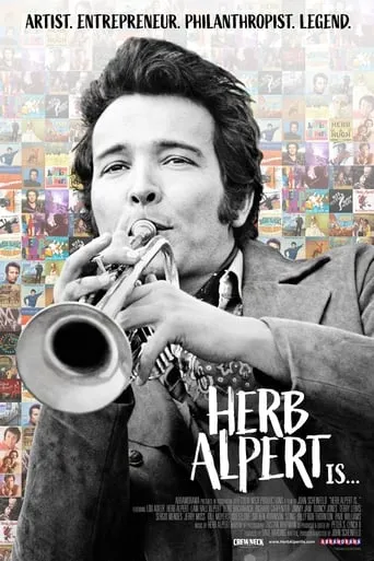 Herb Alpert Is... movie poster - Rated 7.2/10