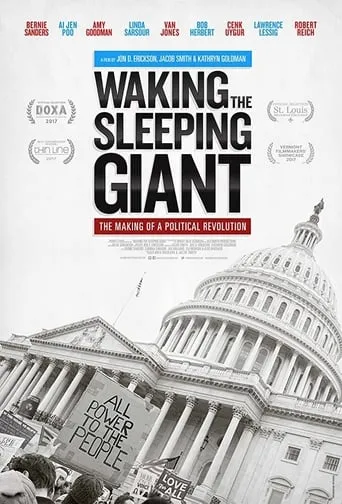 Waking the Sleeping Giant: The Making of a Political Revolution movie poster - Entertainment content