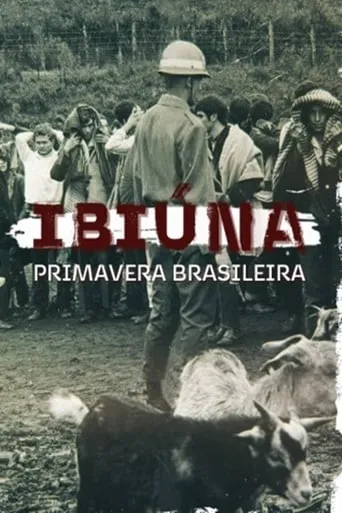 Ibiúna, Primavera Brasileira movie poster - Rated 8/10