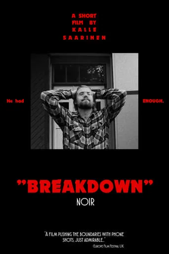 BREAKDOWN NOIR movie poster - Rated 10/10
