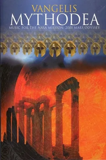 Vangelis – Mythodea (Music for the NASA Mission: 2001 Mars Odyssey) movie poster - Rated 7.3/10