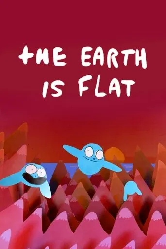 The Earth Is Flat movie poster - Rated 6.5/10