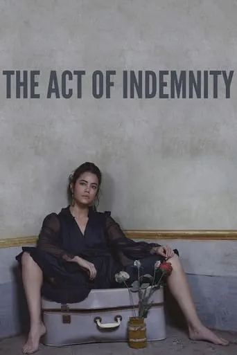 The Act of Indemnity movie poster - Entertainment content