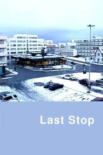 Last Stop movie poster - Rated 7.3/10