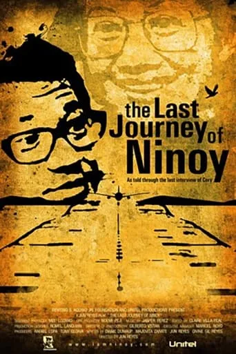 The Last Journey of Ninoy movie poster - Rated 6/10