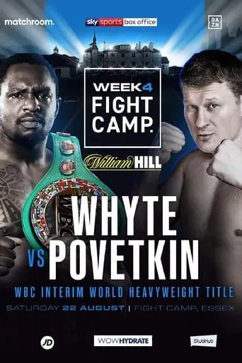 Dillian Whyte vs. Alexander Povetkin movie poster - Entertainment content