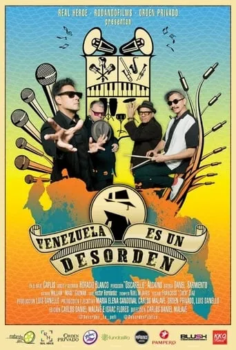 Venezuela es un Desorden movie poster - Entertainment content