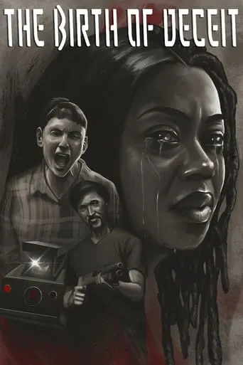 The Birth of Deceit movie poster - Entertainment content