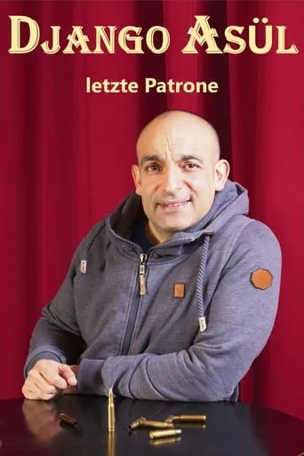Django Asül - Letzte Patrone movie poster - Entertainment content