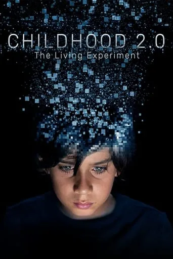 Childhood 2.0 movie poster - Rated 7/10