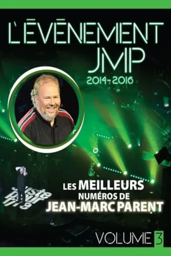 L’Événement JMP Volume 3 2014-2016 movie poster - Entertainment content
