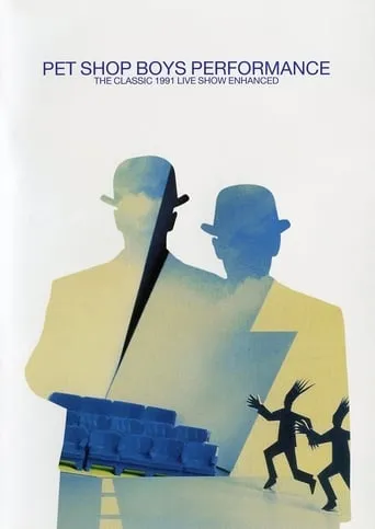 Pet Shop Boys: Performance movie poster - Rated 7.7/10