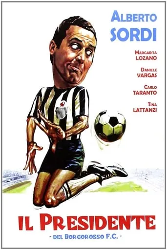 Il presidente del Borgorosso Football Club movie poster - Rated 6.395/10