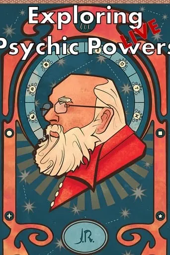 Exploring Psychic Powers Live movie poster - Rated 7/10