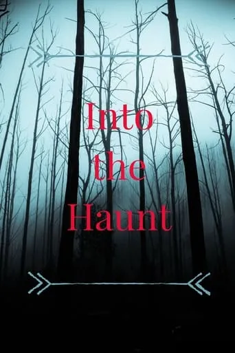 Into the Haunt movie poster - Entertainment content