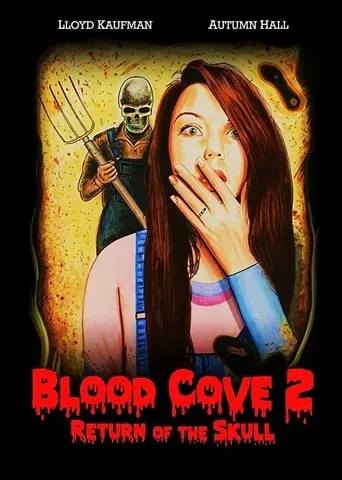 Blood Cove 2: Return of the Skull movie poster - Rated 7/10