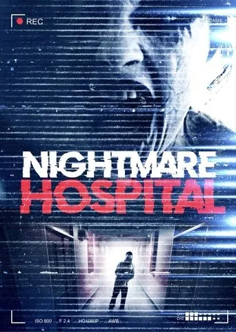 Nightmare Hospital movie poster - Entertainment content