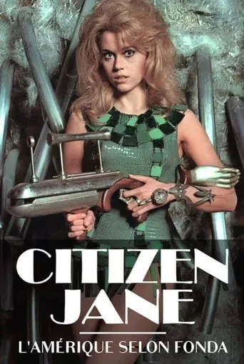 Citizen Jane Fonda movie poster - Rated 7.929/10