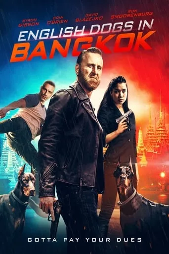 English Dogs in Bangkok movie poster - Rated 7/10