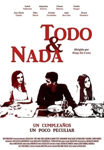 Todo y nada movie poster - Rated 8/10