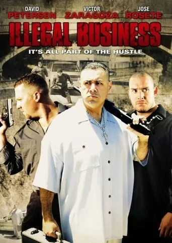 Illegal Business movie poster - Rated 10/10