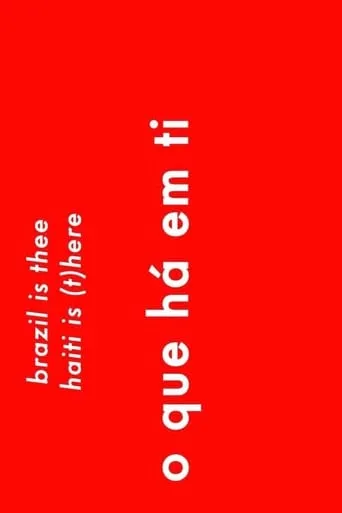 Brazil is thee Haiti is (t)here movie poster - Entertainment content